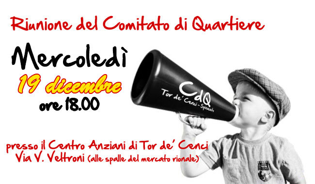 Mercoledì 19 dicembre Riunione del Comitato di Quartiere