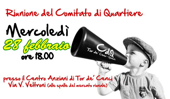 28 febbraio riunione del Comitato di Quartiere