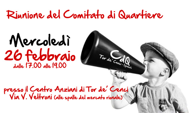 Riunione CdQ 26 febbraio ore 17 presso Centro Anziani Tor de' Cenci